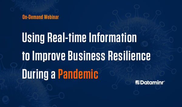 Business Resilience: Using Real-time Information to Inform Decisions During a Multi-phase Global Pandemic